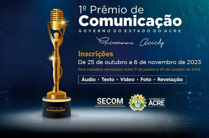 Inscrições para o Prêmio de Comunicação do Acre se iniciam em outubro